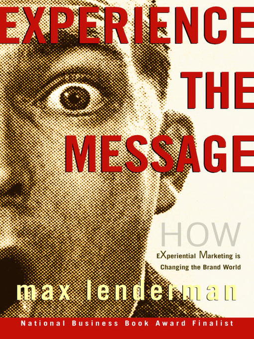 Title details for Experience the Message by Max Lenderman - Available